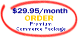 Order Premium Commerce Package with Private IP and Your Own Chained SSL Certificate for only $29.95/month