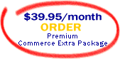 Order Premium Commerce Extra Package with Private IP and Your Own Chained SSL Certificate for only $39.95/month